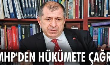 MHP’den hükümete çağrı