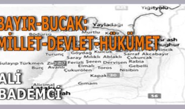 BAYIR-BUCAK: MİLLET-DEVLET-HÜKÜMET