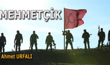 MEHMETÇİK