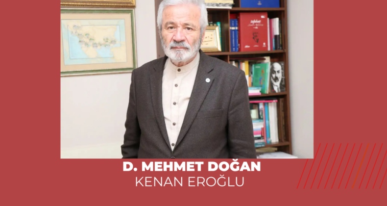 D. MEHMET DOĞAN