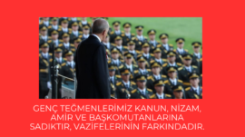 İsmail Özdemir: Genç Teğmenlerimiz kanun, nizam, amir ve başkomutanlarına sadıktır, vazifelerinin farkındadır.