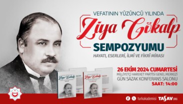 Vefatının Yüzüncü Yılında Ziya Gökalp Sempozyumu