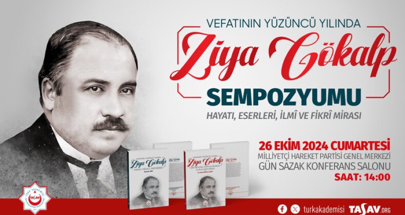 Vefatının Yüzüncü Yılında Ziya Gökalp Sempozyumu