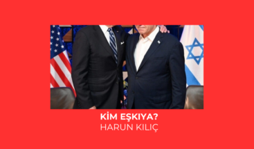 Kim eşkıya?