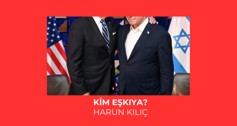 Kim eşkıya?